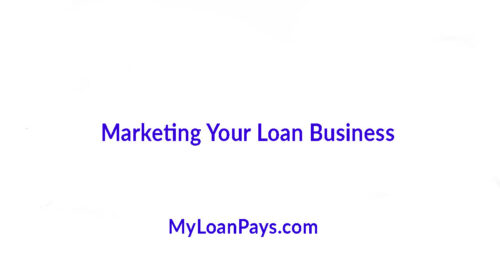 Marketing Your Loan Business: Tips for Attracting Borrowers and Investors